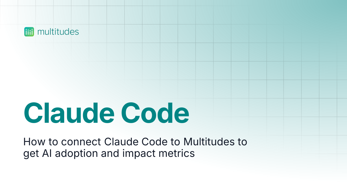Claude Code | Multitudes Help Center